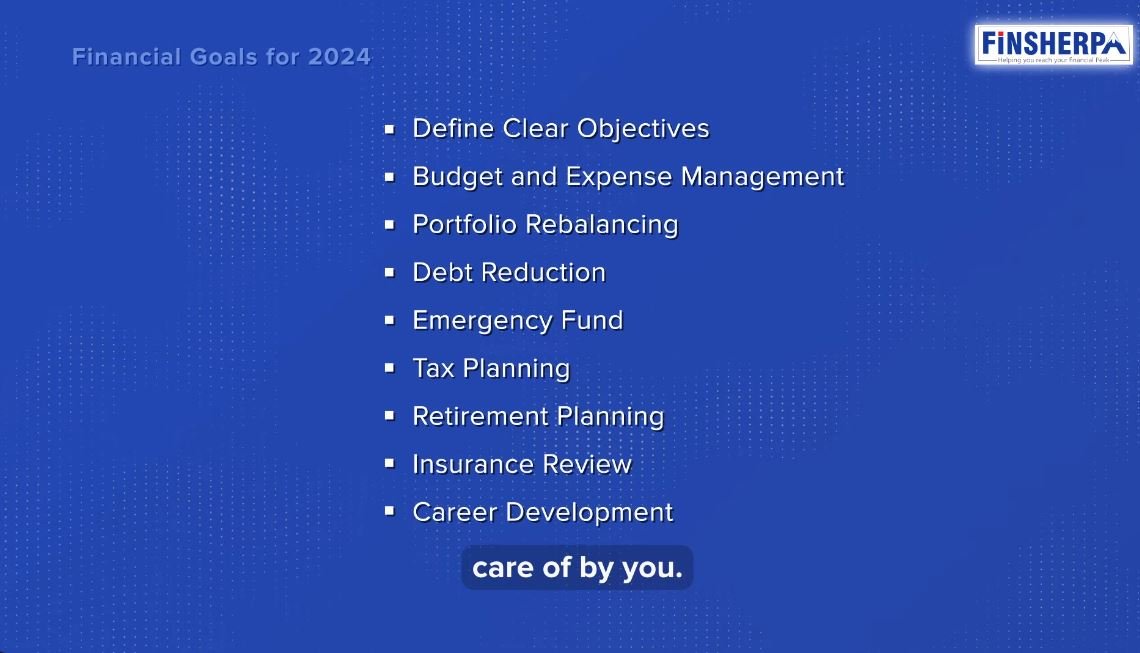 2023 - 2024 Financial Review and Planning - Financial Goals for 2024 (2) - Finsherpa